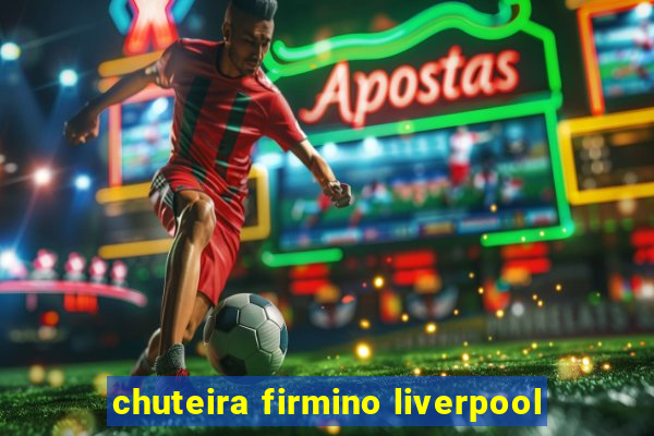 chuteira firmino liverpool